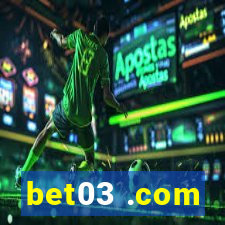 bet03 .com